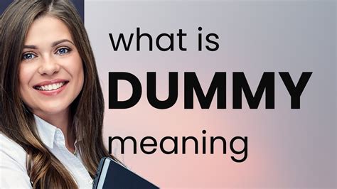 dummy meaning.
